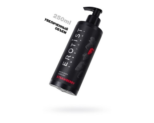 Лубрикант Erotist на водной основе STRAWBERRY, с ароматом клубники, 250 мл